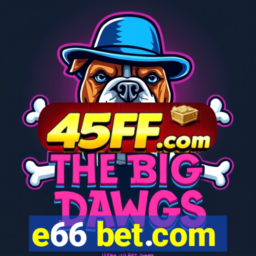 e66 bet.com